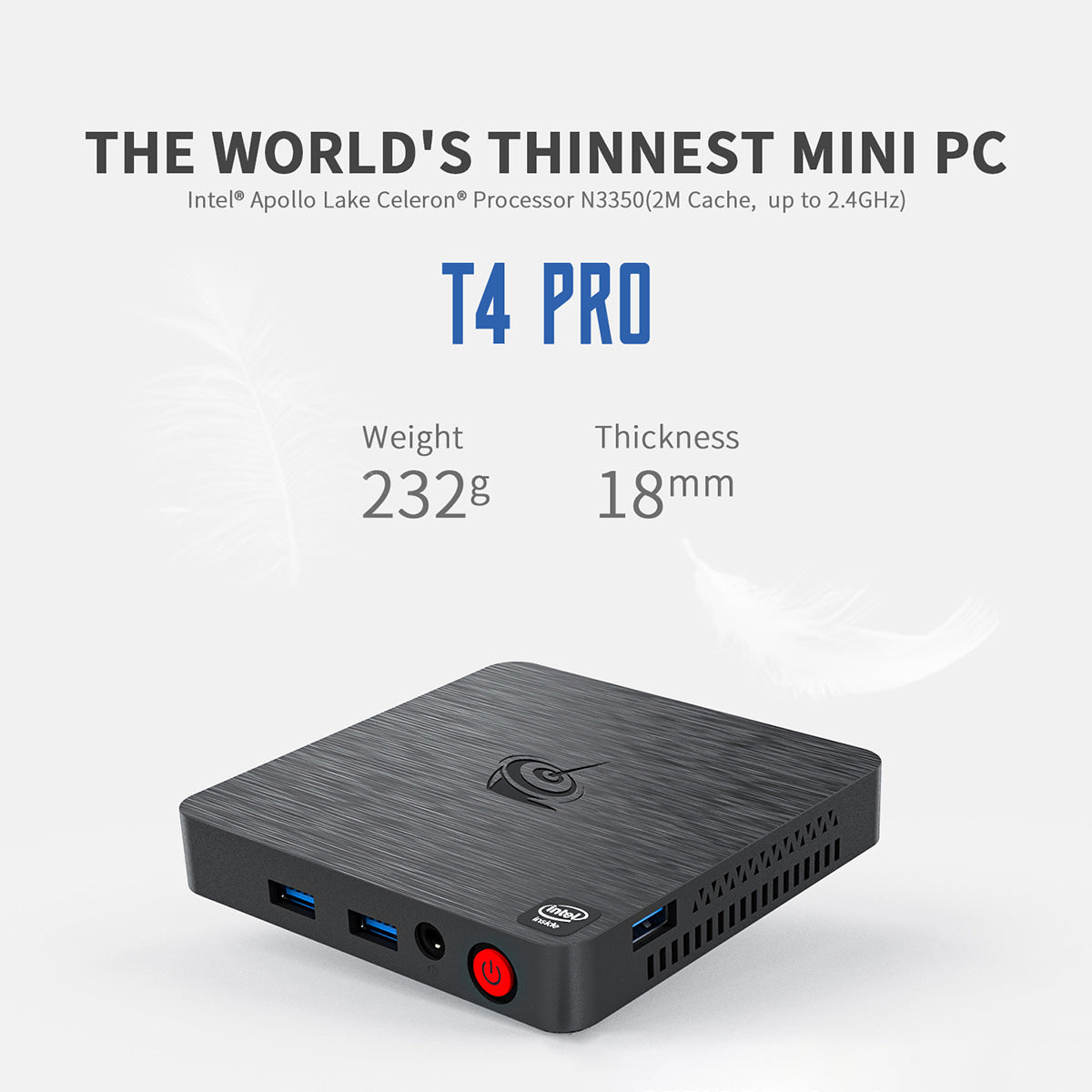 T4 Pro N3350 4G 64G Mini PC 4K Display Ultra-Thin Desktop Mini Computer for Office Gaming T4 Pro N3350 4G 64G Mini PC 4K Display Ultra-Thin Desktop Mini Computer for Office Gaming